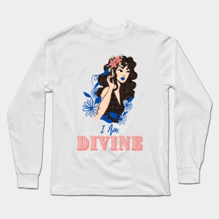 I Am Divine - Dark & Mysterious Long Sleeve T-Shirt